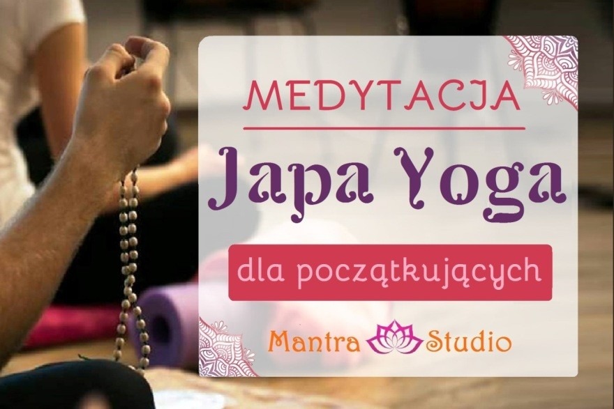 Mantra Studio - Medytacja Japa Yoga