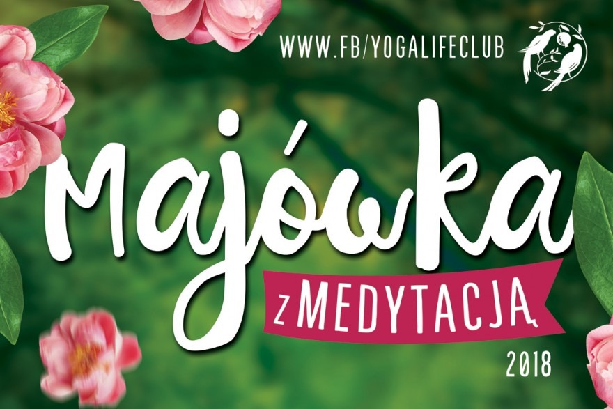 Majówka z Medytacją