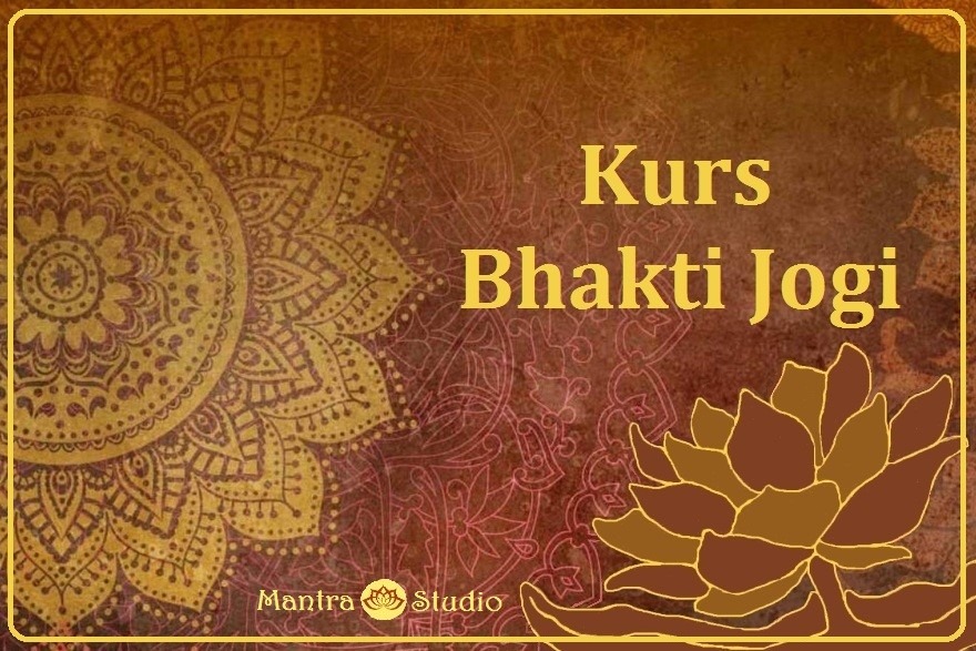 Mantra Studio - Kurs Bhakti Jogi