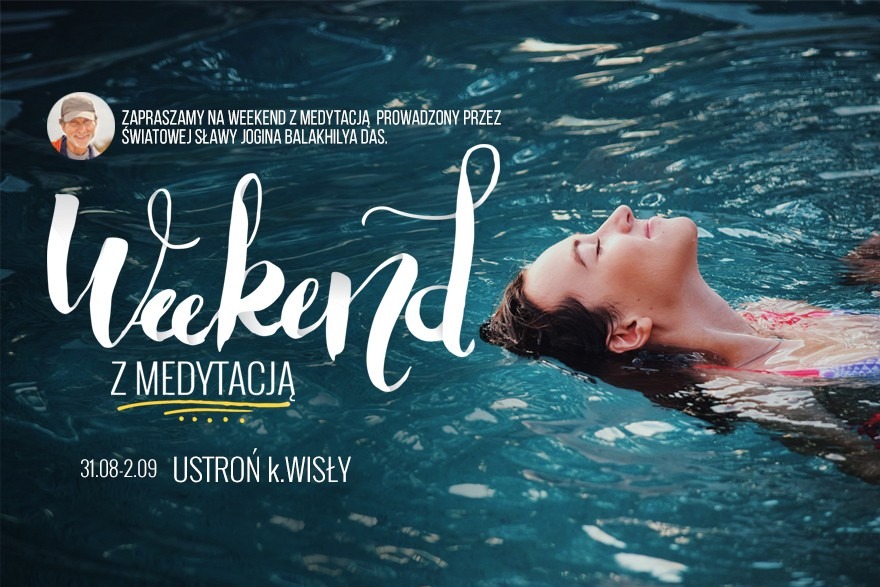 Weekend z medytacją - Ustroń 2018