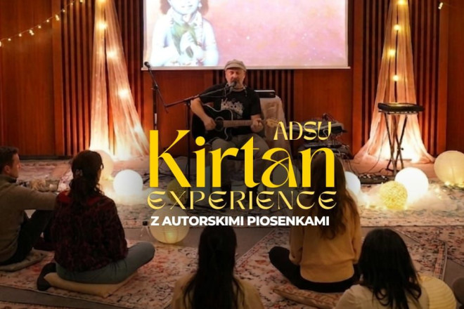 Kirtan Experience Medytacja z Adsu