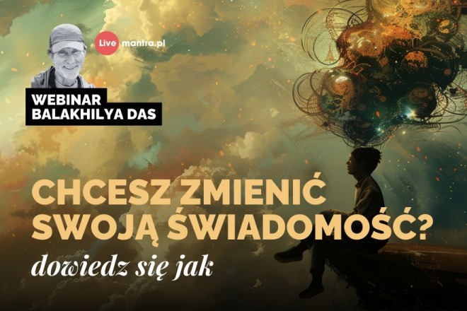 LIVE z Balakhilya das: Chcesz zmienić swoją świadomość? Dowiedz się jak!