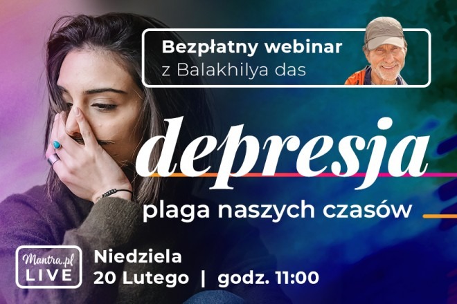 LIVE z Balakhilya das: Depresja. Plaga naszych czasów