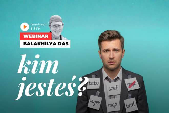 LIVE z Balakhilya das: Kim jesteś?