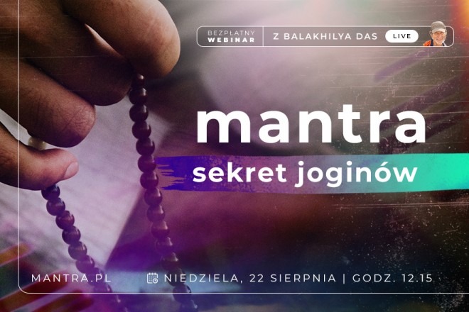 LIVE z Balakhilya das: Mantra - Sekret Joginów