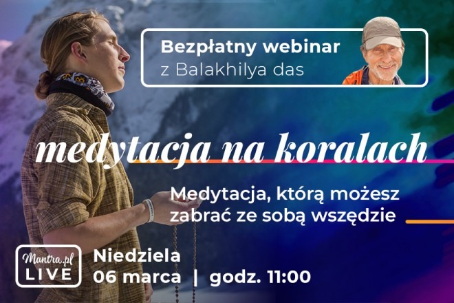 LIVE z Balakhilya das: Medytacja na koralach - Medytacja, którą możesz zabrać ze sobą wszędzie