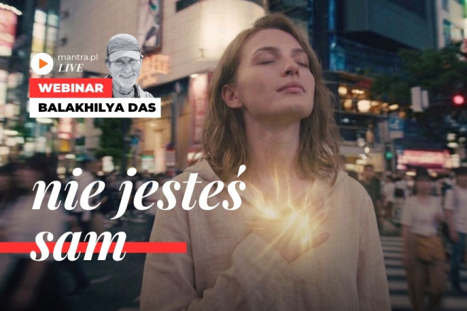 LIVE z Balakhilya das: Nie jesteś sam LIVE z Balakhilya das: Nie jesteś sam