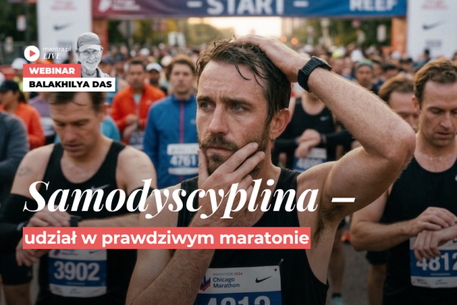 LIVE z Balakhilya das: Samodyscyplina. Udział w prawdziwym maratonie