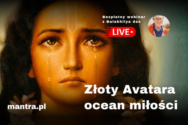 LIVE z Balakhilya das: Złoty Avatara. Ocean miłości