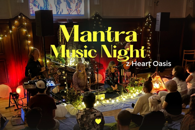 Koncert Mantra Music Night z Heart Oasis