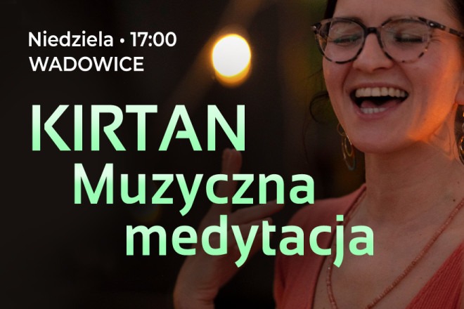 Kirtan - Muzyczna Medytacja