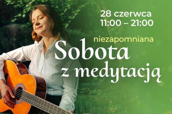 Sobota z medytacją