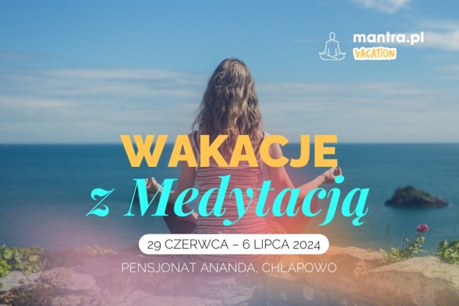 Wakacje z medytacją 2024 Władysławowo