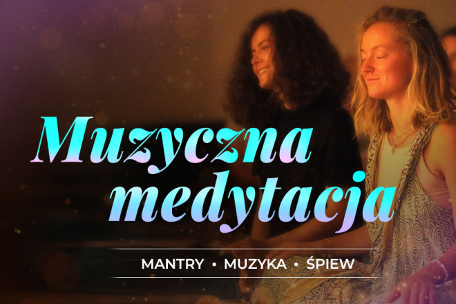 Kirtan - muzyczna medytacja