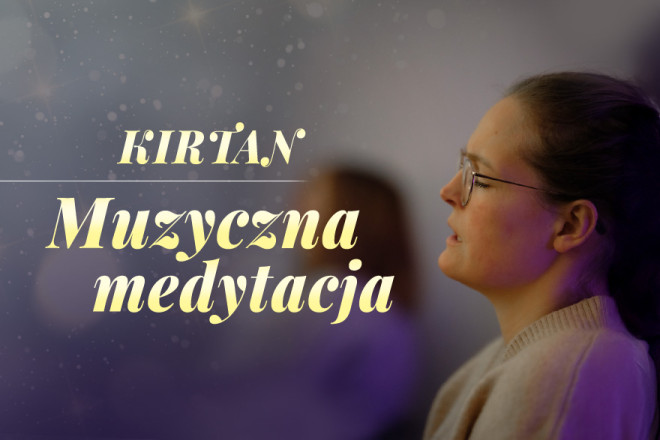 Kirtan - muzyczna medytacja