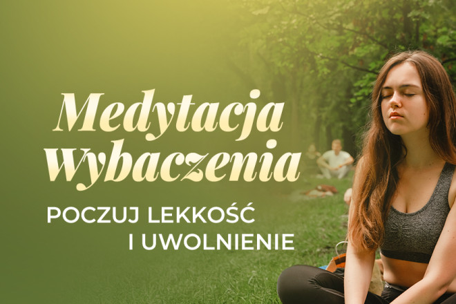 Medytacja przebaczenia