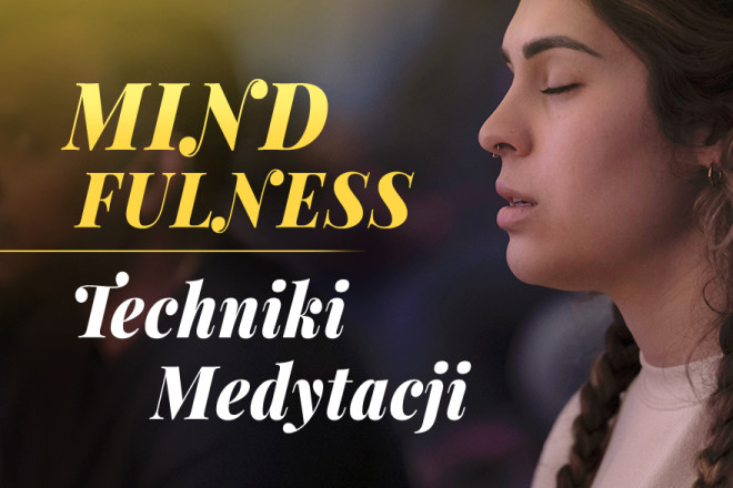 Mindfulness | techniki medytacji