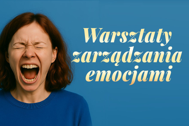 Warsztaty zarzadzania emocjami