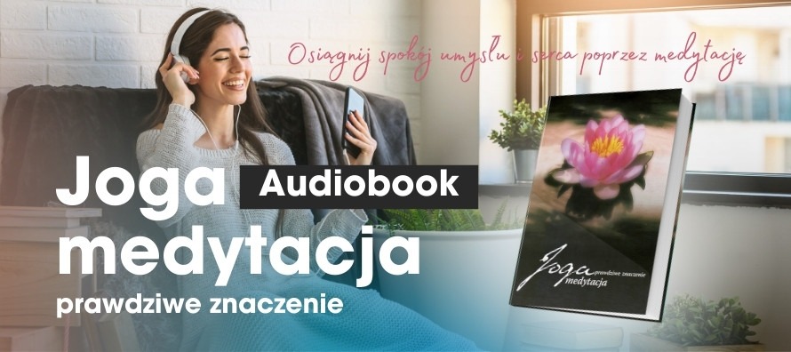 Audiobook - Joga medytacja – prawdziwe znaczenie