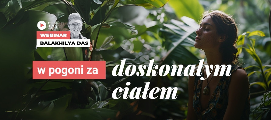 LIVE z Balakhilya das: W pogoni za doskonałym ciałem